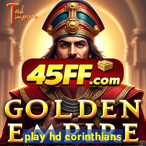 play hd corinthians